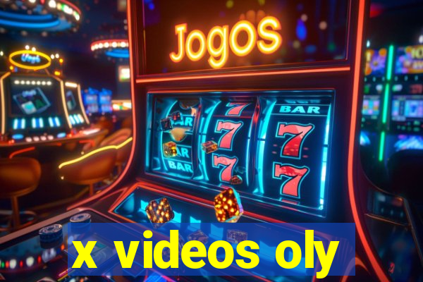 x videos oly