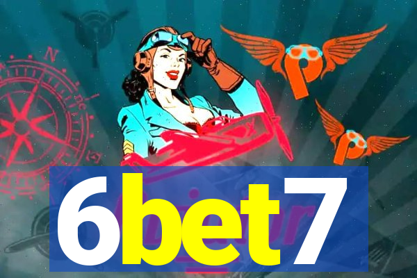 6bet7