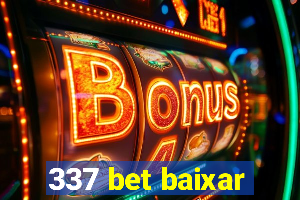 337 bet baixar