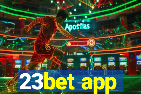 23bet app