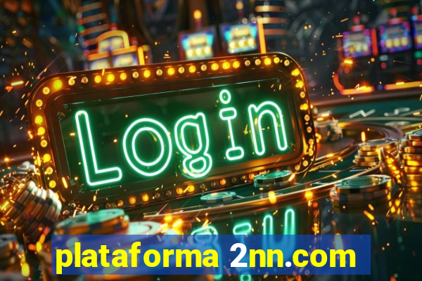 plataforma 2nn.com