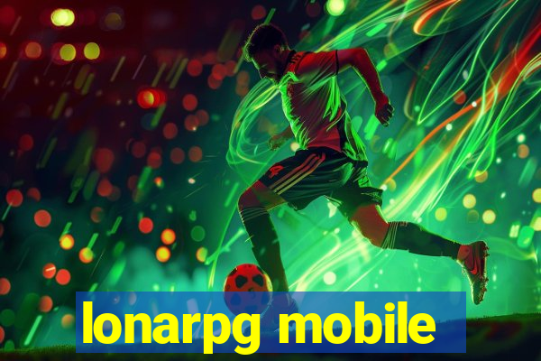 lonarpg mobile