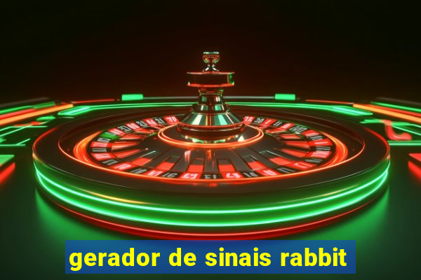 gerador de sinais rabbit