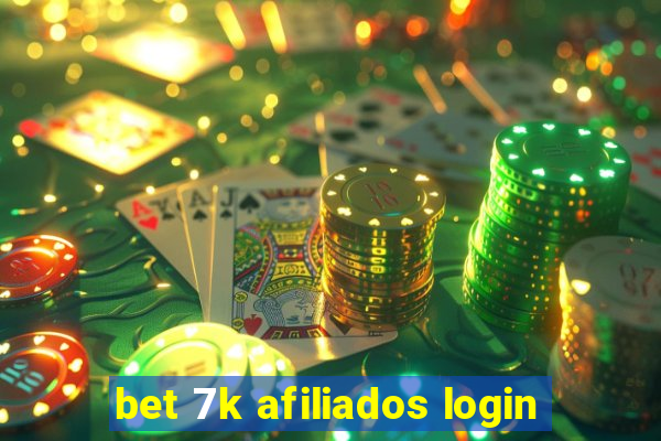 bet 7k afiliados login