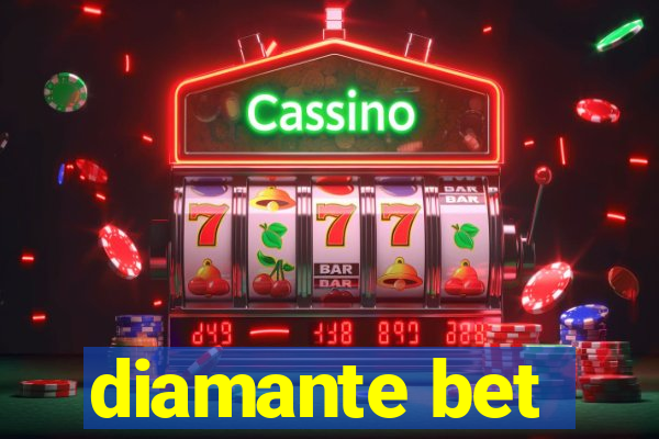 diamante bet