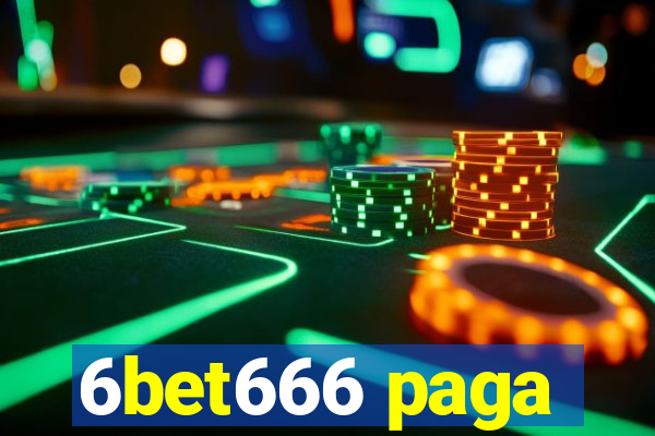 6bet666 paga