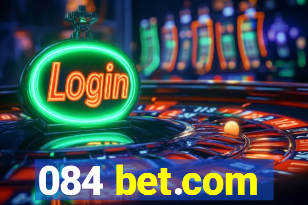 084 bet.com