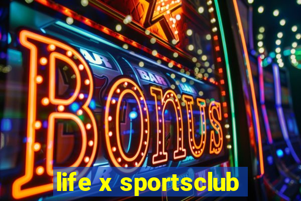 life x sportsclub