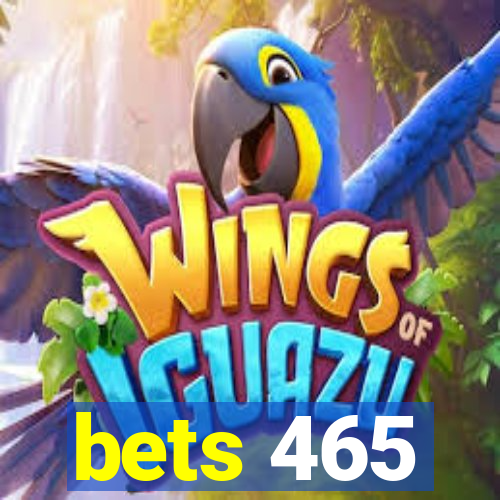 bets 465