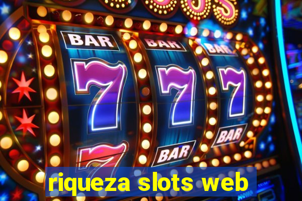 riqueza slots web