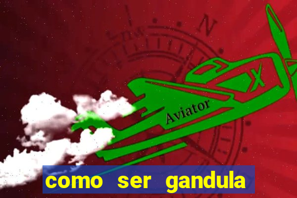 como ser gandula do cruzeiro