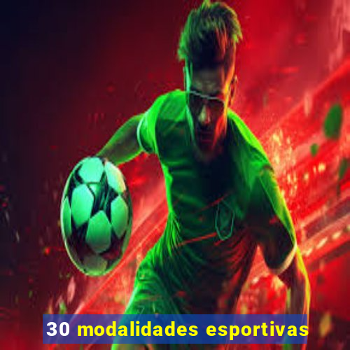 30 modalidades esportivas