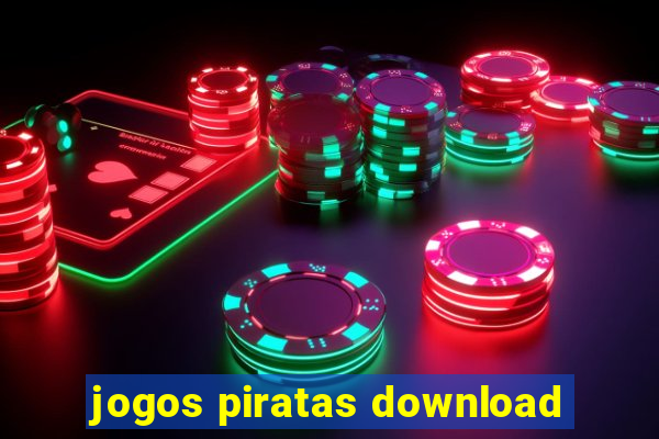 jogos piratas download