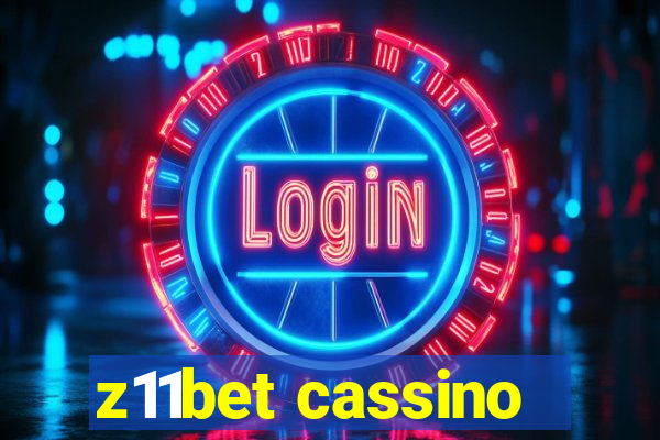 z11bet cassino