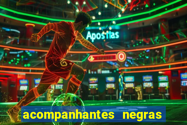 acompanhantes negras em porto alegre