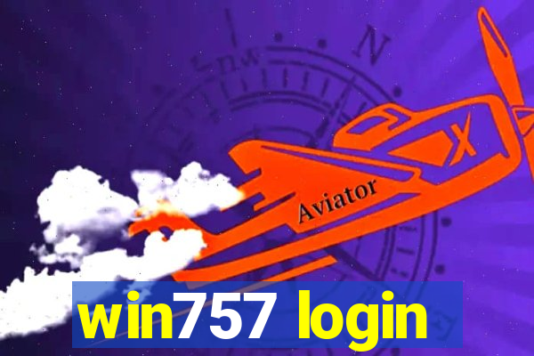 win757 login