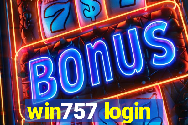 win757 login