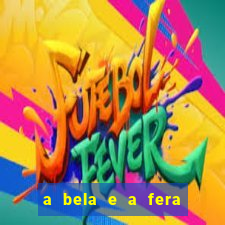 a bela e a fera 2014 filme completo dublado topflix