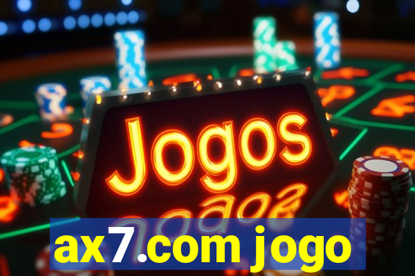 ax7.com jogo