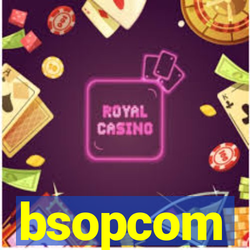 bsopcom