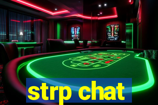 strp chat