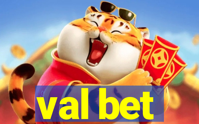 val bet