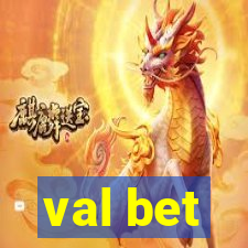 val bet