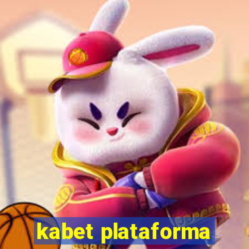 kabet plataforma