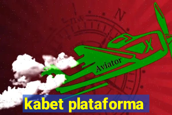 kabet plataforma