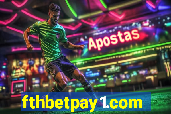 fthbetpay1.com