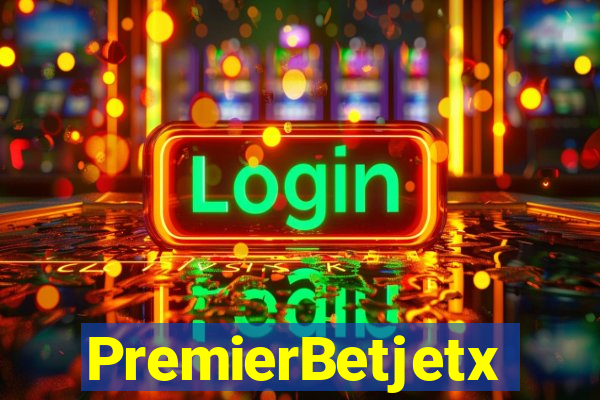 PremierBetjetx