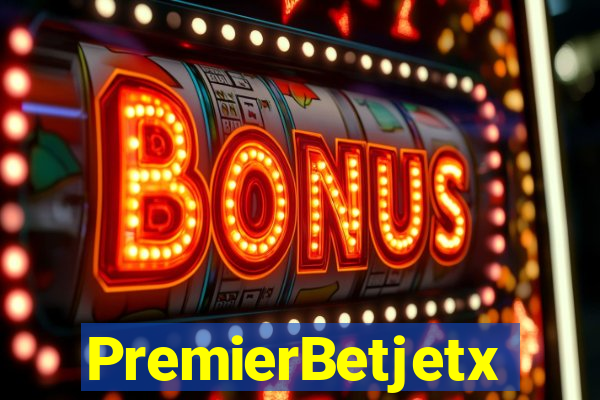 PremierBetjetx