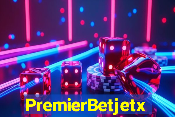 PremierBetjetx