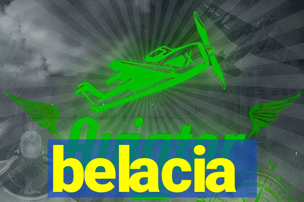 belacia