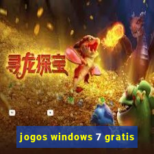 jogos windows 7 gratis