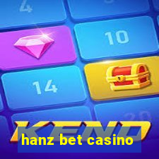 hanz bet casino