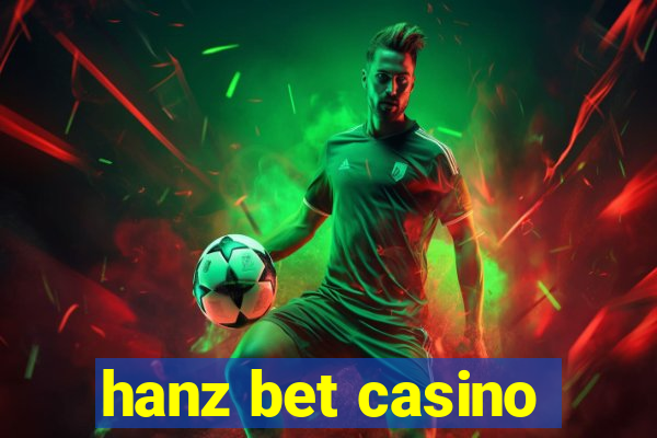 hanz bet casino