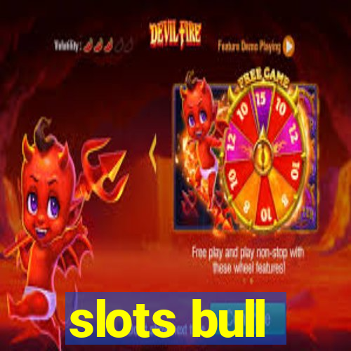 slots bull