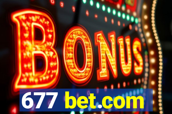 677 bet.com