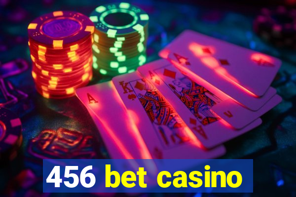 456 bet casino