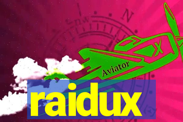 raidux