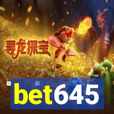 bet645