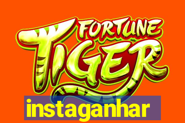 instaganhar