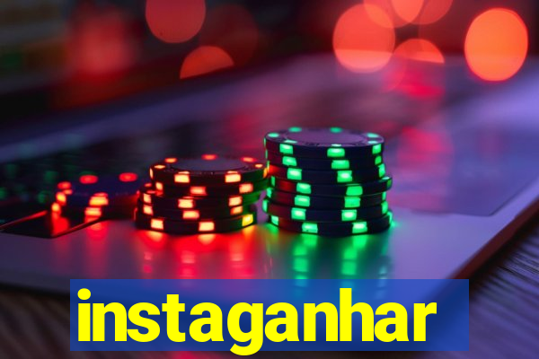 instaganhar