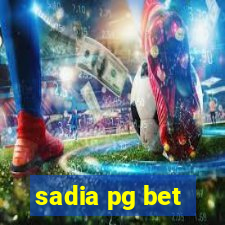 sadia pg bet