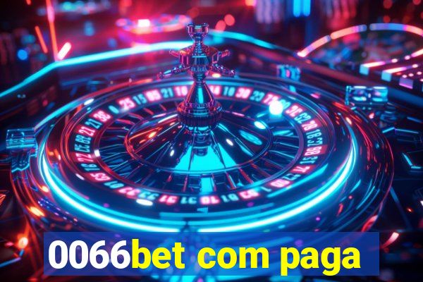 0066bet com paga