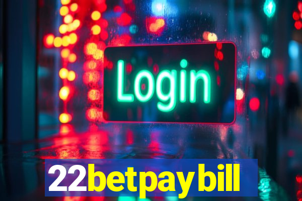 22betpaybill