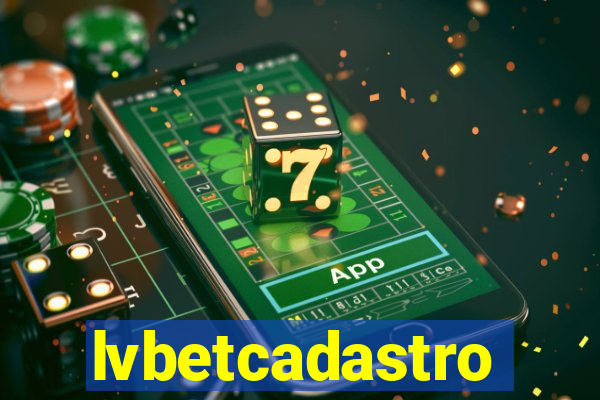 lvbetcadastro