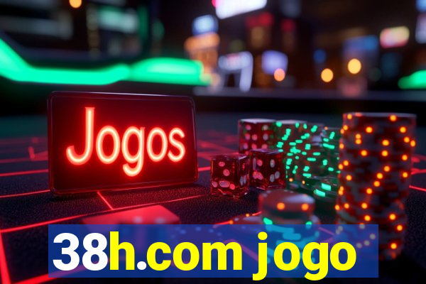 38h.com jogo