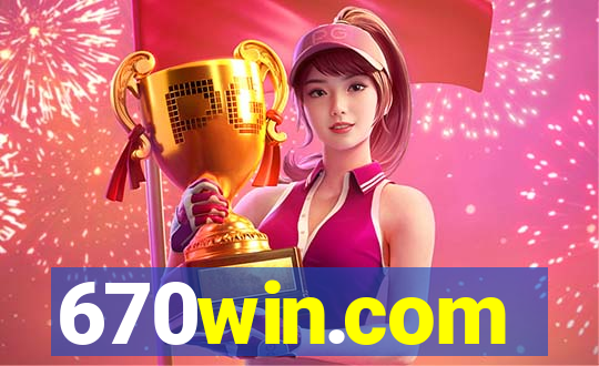 670win.com